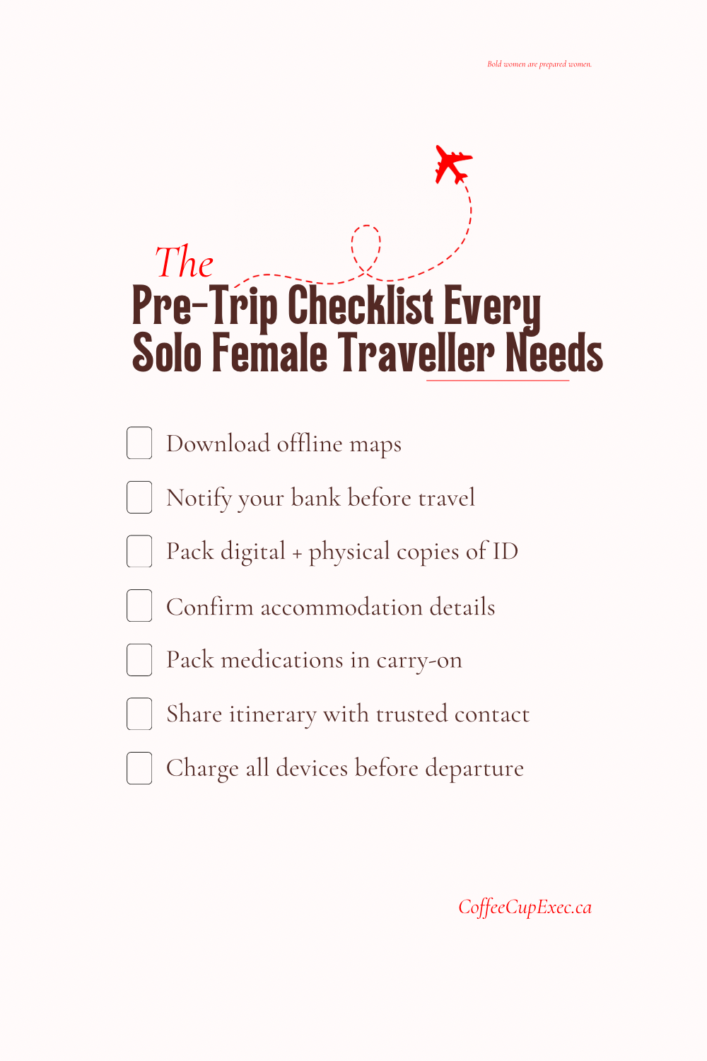 The Ultimate Pre-Trip Checklist for Solo Female&nbsp;Travellers